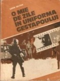 Levon Brutian - O mie de zile in uniforma Gestapoului