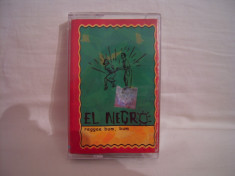 Vand caseta audio El Negro-Reggae Bum Bum,originala,raritate! foto