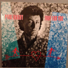 PAUL BRADY - TRUE FOR YOU (1983/Polydor/RFG ) - Folk Rock/VINIL/Vinyl/NM+