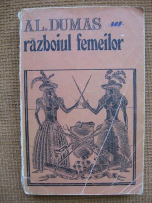 Alexandre Dumas - Razboiul femeilor foto