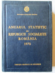 ANUARUL STATISTIC AL REPUBLICII SOCIALISTE ROMANIA 1970, 1970. Carte noua foto