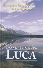 BIBLIA SAU SFANTA SCRIPTURA - NOUL TESTAMENT - EVANGHELIA DUPA LUCA { Trinitarian Bible Society - TBS - Biblia cu triunghi } foto