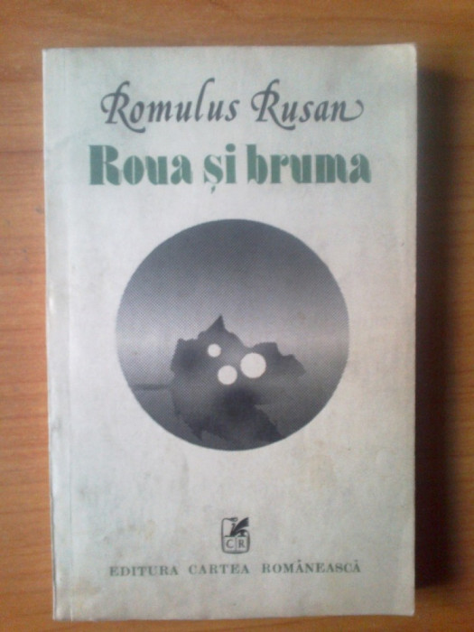 h0 Roua si bruma - Autor : Romulus Rusan