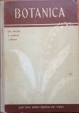 BOTANICA - Gh. Anghel, H. Chirilei, I. Tudor (Manual pentru scolile tehnice de maistri)