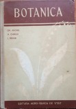 BOTANICA - Gh. Anghel, H. Chirilei, I. Tudor (Manual pentru scolile tehnice de maistri)