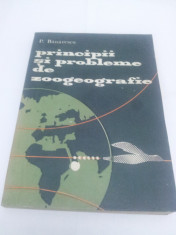 PRINCIPII SI PROBLEME DE ZOOGEOGRAFIE, P. BANARESCU foto