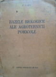 BAZELE BIOLOGICE ALE AGROTEHNICII POMICOLE - P. G. Sitt, 1952