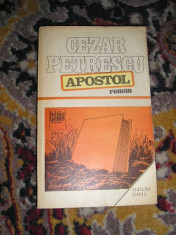 RWX 05 - APOSTOL - CEZAR PETRESCU - EDITATA IN 1984 foto