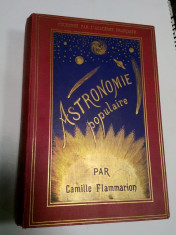 ASTRONOMIE POPULAIRE - par CAMILLE FLAMMARION - Paris 1890 foto