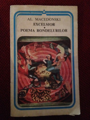 Excelsior Poema Rondelurilor - Al. Macedonski foto