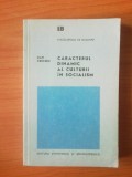 B2 Caracterul dinamic al culturii in socialism - Dan Cruceru, 1978