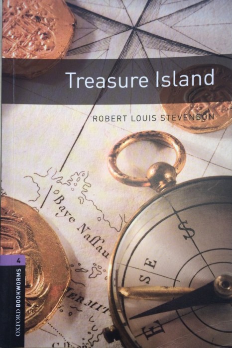 TREASURE ISLAND - Robert Louis Stevenson (Oxford Bookworms - stage 4)