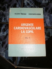 Urgentele cardiovasculare la copil - vol II - Valeriu Popescu foto