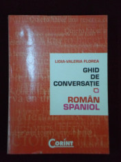 Lidia-Valeria Florea - Ghid de conversatie roman-spaniol - 243378 foto