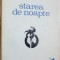 GEORGE MARIA PRINA - STAREA DE NOAPTE (POEME) [editia princeps, 1971]