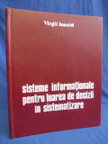 VIRGIL IOANID - SISTEME INFORMATIONALE DECIZII IN SISTEMATIZARE , 1978 *