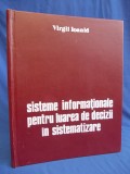 VIRGIL IOANID - SISTEME INFORMATIONALE DECIZII IN SISTEMATIZARE , 1978 *