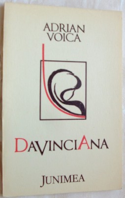 ADRIAN VOICA - DAVINCIANA (VERSURI, editia princeps - 1983) [prefatator: CONSTANTIN CIOPRAGA] foto