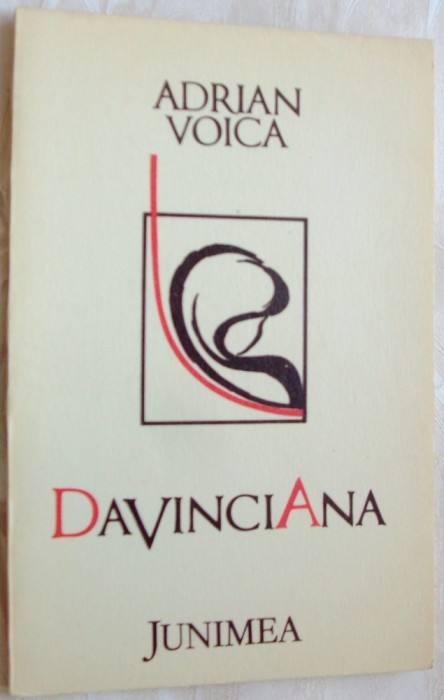 ADRIAN VOICA - DAVINCIANA (VERSURI, editia princeps - 1983) [prefatator: CONSTANTIN CIOPRAGA]