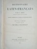 DICTIONNAIRE LATIN-FRANCAIS par F.NOEL -Paris, Librairie HACHETTE ET Cie, 1900 ~
