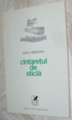 ANAIS NERSESIAN - CANTARETUL DE STICLA (VERSURI, volum de debut - 1973) foto