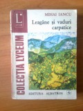 J Leagane Si Vaduri Carpatice - Mihai Iancu