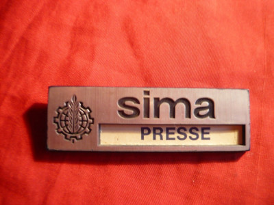 Insigna Ecuson - SIMA - Presse , L= 7 cm foto