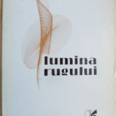 NICOLAE BRANDA - LUMINA RUGULUI (VERSURI, volum de debut - 1976) [tiraj 800 ex.]