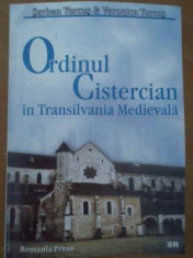 Ordinul Cistercian In Transilvania Medievala - Serban Turcus &amp;amp; Veronica Turcus ,153365 foto