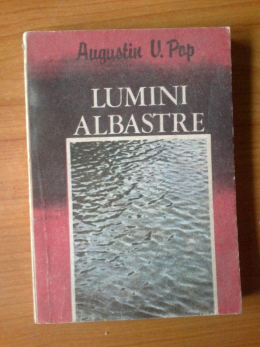 e0 Lumini albastre - Augustin V. Pop