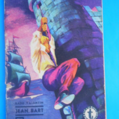 HOPCT JEAN BART /RADU VALENTIN / COLECTIA CLUBUL TEMERARILOR NR 32