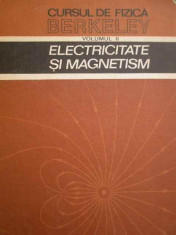 Cursul De Fizica Berkeley Electricitate Si Magnetism Vol.2 - Edward M. Purcell ,152183 foto