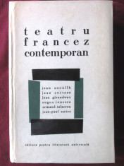 &amp;quot;TEATRU FRANCEZ CONTEMPORAN&amp;quot;, 1964. Prefata de Elena Vianu. Carte noua foto