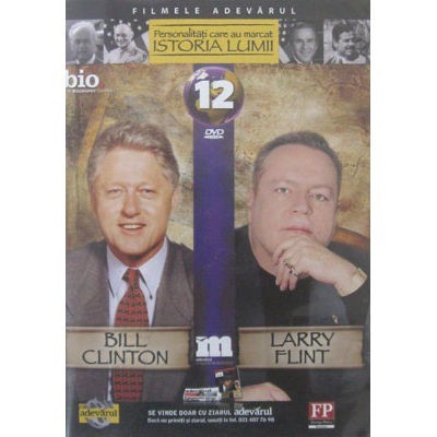 PERSONALITATI CARE AU MARCAT ISTORIA LUMII: BILL CLINTON, LARRY FLINT, nr 12 foto