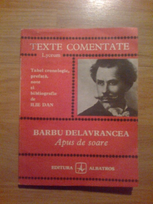 b2 Barbu Delavrancea - APUS DE SOARE - texte comentate