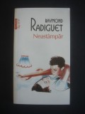 RAYMOND RADIGUET - NEASTAMPAR