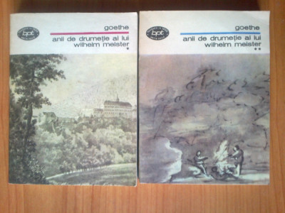 j GOETHE - ANII DE DRUMETIE AI LUI WILHELM MEISTER 2 Volume (stare foarte buna) foto