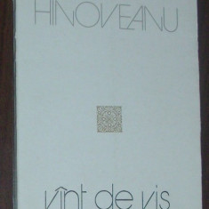 ILARIE HINOVEANU - VANT DE VIS (VERSURI) [editia princeps, 1977]