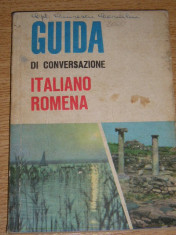 RWX 27 - GUIDA DI CONVERSAZIONE ITALIANO - ROMENA - EDITAT IN 1968 foto