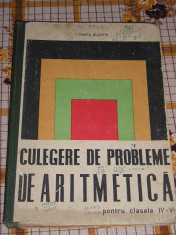 RWX 37 - CULEGERE DE PROBLEME DE ARITMETICA - CLS IV - VI - OLIVOTTO - 1968 foto