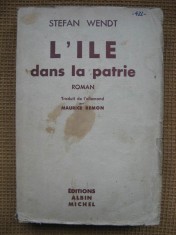 Stefan Wendt - L&#039;ile dans la patrie (in limba franceza)