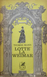 LOTTE LA WEIMAR - Thomas Mann, 1973