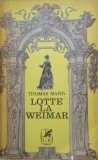 LOTTE LA WEIMAR - Thomas Mann, 1973