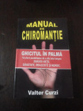 MANUAL DE CHIROMANTIE - Valter Curzi - 2002, 166 p., Alta editura