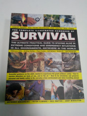 THE COMPLETE ILLUSTRATED HANDBOOK OF SURVIVAL ( enciclopedie .manual de supravietuire) foto