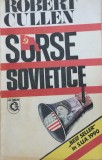 SURSE SOVIETICE - Robert Cullen