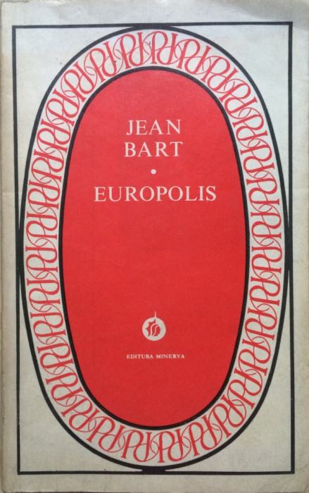 EUROPOLIS - Jean Bart (editura Minerva)