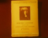 Dimitrie Cantemir Viata lui Constantin-Voda Cantemir, trad. N. Iorga, Alta editura