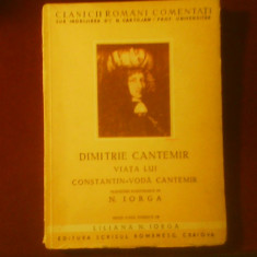 Dimitrie Cantemir Viata lui Constantin-Voda Cantemir, trad. N. Iorga