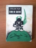 E0 Flori de cactus, Stelian Filip